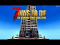 7 DAYS TO DIE 21.1 АЛЬФА ▶ Dishong Tower ▶ # 1 ▶ НАЧАЛО! CHALLENGE!