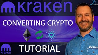 KRAKEN - CONVERTING CRYPTO - TUTORIAL - HOW TO CONVERT ONE CRYPTO INTO ANOTHER - SWAPPING CRYPTO