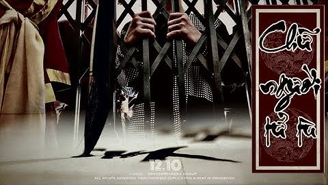 JOKER ENTERTAINMENT | CHỮ NGƯỜI TỬ TÙ | OFFICIAL VIDEO