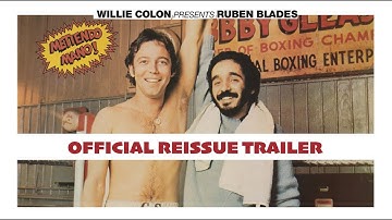 Willie Colon - Ruben Blades   Metiendo Mano Reissue (Official Trailer)