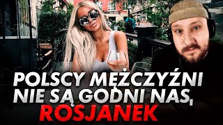 Rosjanki nie spodziewały się tego po Polakach