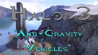 Breaking Good: Halo 3 Glitches and Tricks [Episode 12] Anti-Gravity Vehicles