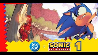 DC X Sonic The Hedgehog: Episode 1 (Issue #1 Comic Dub)