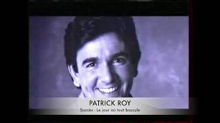TF1 - Patrick Roy : Succès (2001)