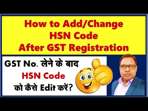 How to Add HSN Code in GST After GST Registration By The Accounts