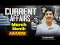 CURRENT AFFAIRS March 2026 Month March | CURRENT AFFAIRS Awards | by Arya Ma'am