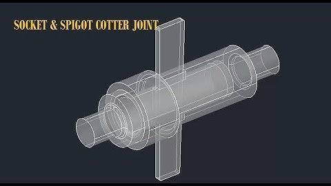 AutoCAD Socket & Spigot Cotter Joint 3D
