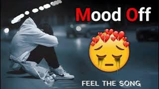 Heart Broken Sad Lofi Song 💔 | Breakup Songs | Mood Off | Hindi Emotional Sad Songs | Alone Mood Off