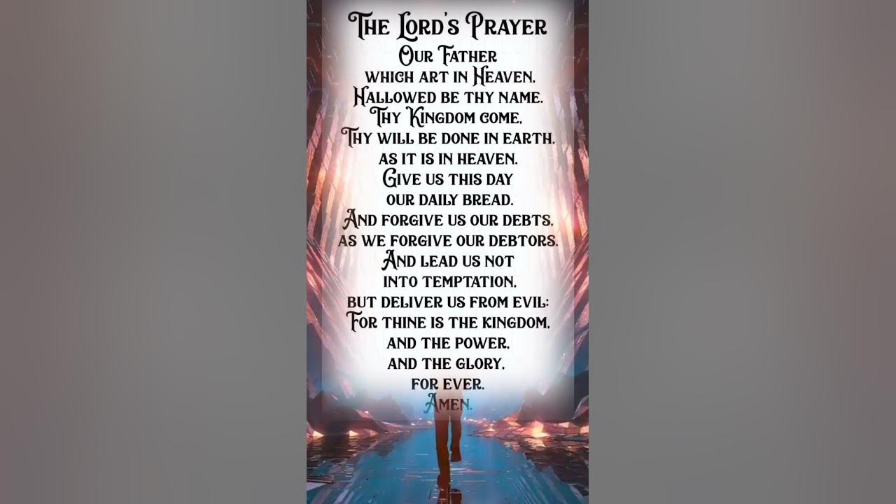 our Father who at in heaven | the lord's prayer