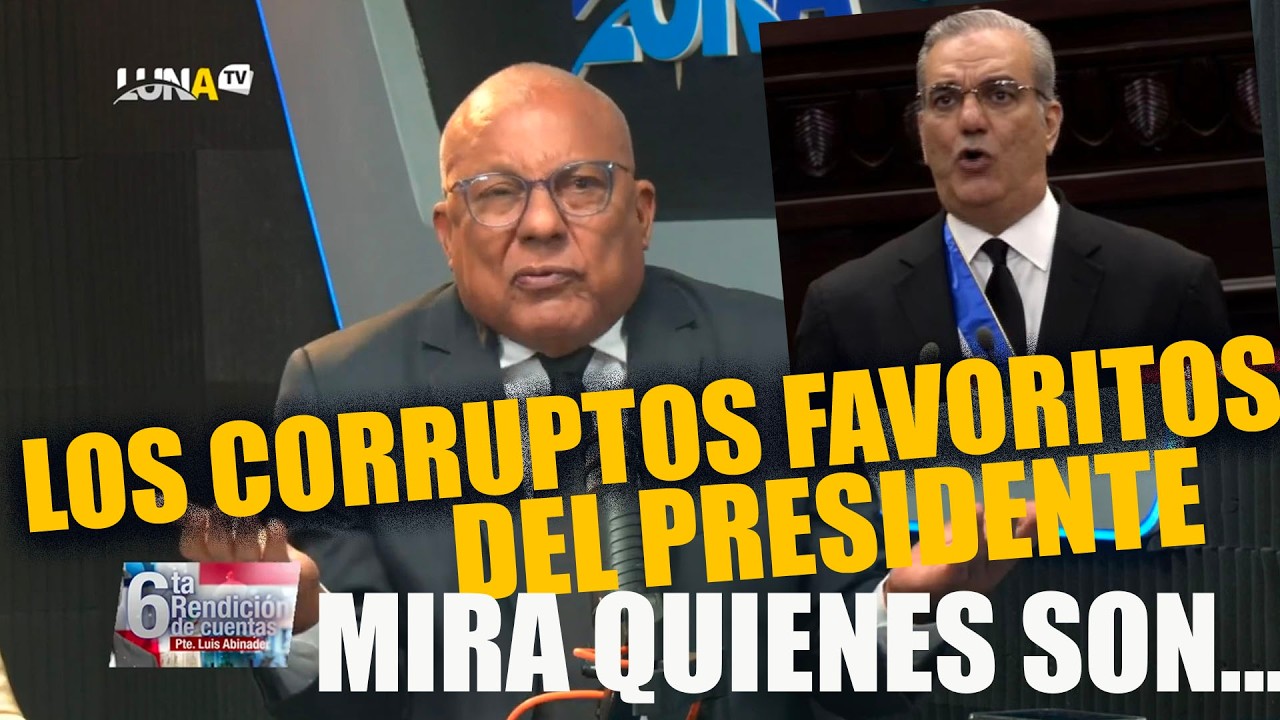 Roberto Tineo: Luis Abinader dice que no protegerá corrupto, pero tapa varios corruptos, mira cuales