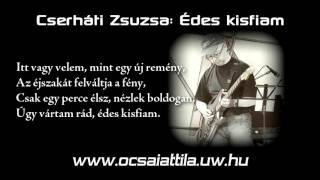 Ócsai Attila - Édes kisfiam (gitáron, szöveggel)