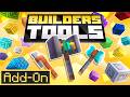 BUILDERS TOOLS ADDON - World Edit Enhanced Tools &amp; 500+ Blocks in Minecraft Bedrock