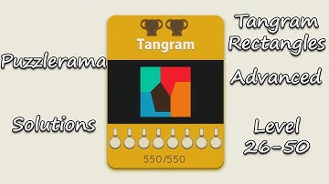 Puzzlerama Solutions - Tangram Rectangles Advanced ( Level 26-50 )