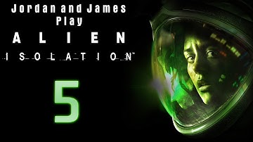 BACKSTABBER - Jordan and James Play Alien: Isolation