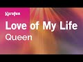 Karaoke Love of My Life - Queen *