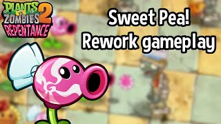 Sweet Pea Rework Gameplay - Pvz Repentance