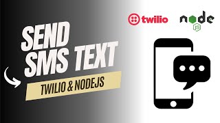 Step-by-Step Guide: Sending SMS Text Messages with Twilio API in Node.js | Tutorial