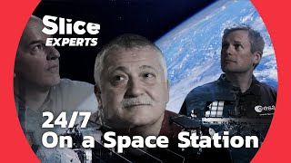 One Day in the International Space Station | SLICE EXPERTS