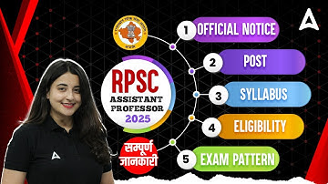 RPSC Assistant Professor Vacancy 2025 | RPSC Assistant Professor Syllabus, Eligibility, Exam Pattern