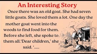 Learn English through Story Level-1 | The Wolf and the Seven Young Goats | Improve your English