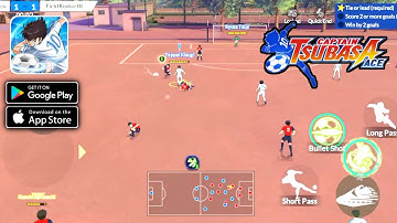 CAPTAIN TSUBASA: ACE - English Version - Gameplay (Android,IOS)