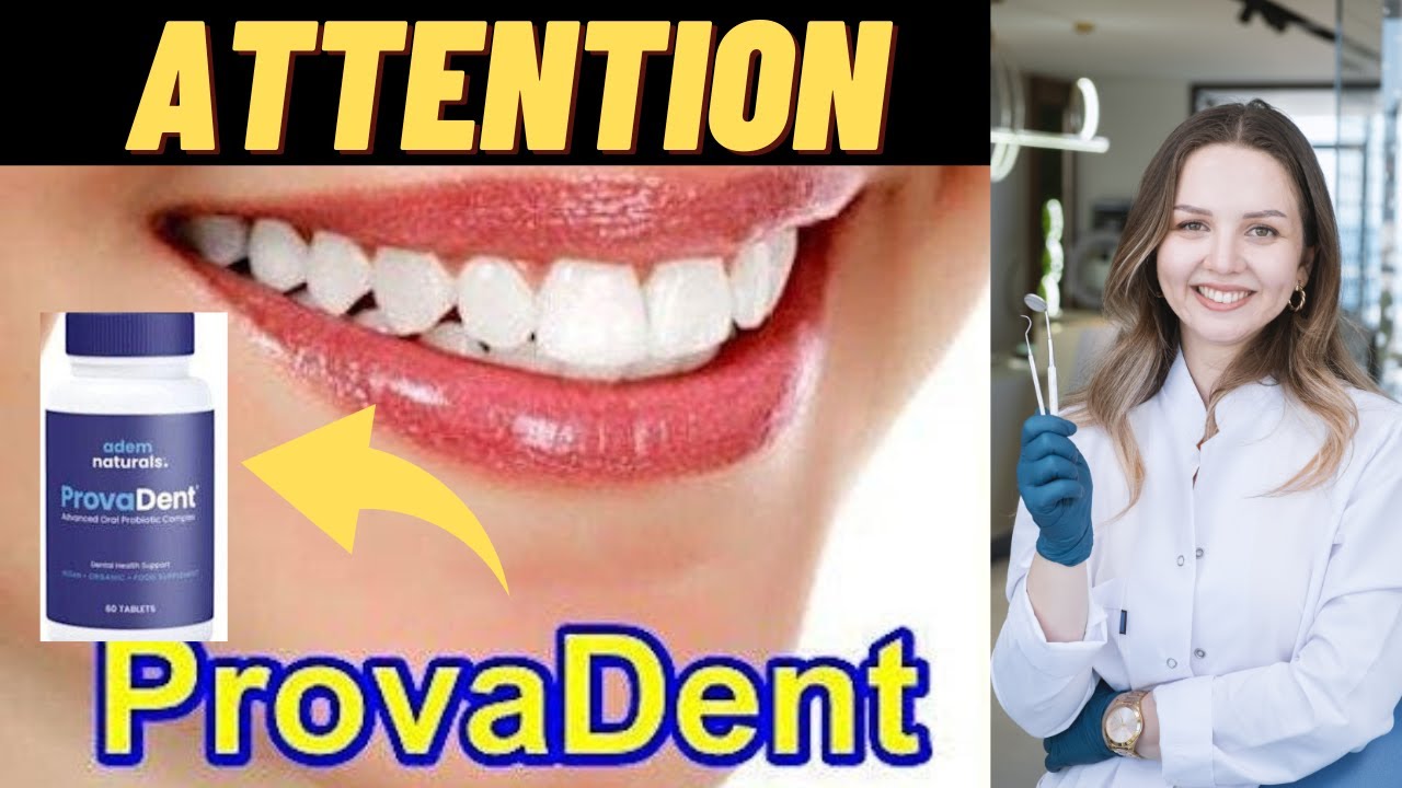 ProvaDent Reviews  Dental Health Aid or Side Effect Risk