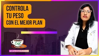 CONTROLA TU PESO CON EL MEJOR PLAN EN ARS - CAFÉ VITAL