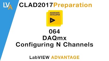 LabVIEW CLAD 064 DAQmx Configuring N Channels