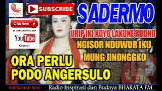 GENDING SADERMO   URIP MUNG SADERMO NGLAKONI