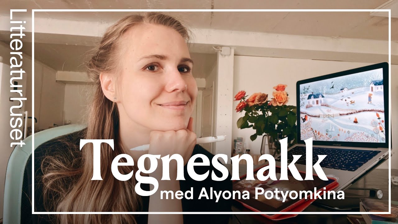 Tegnesnakk med Alyona Potyomkina