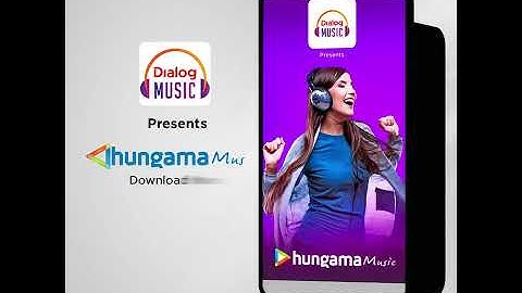 Hungama Music Powered by Dialog Music