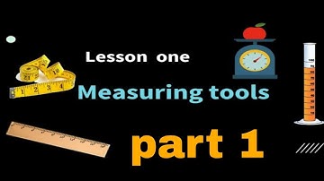 Science Grade 4 First term Unit one matter lesson one |part 1| Measuring tools