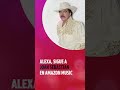 ¡Sigue pidiéndole a Alexa "De Ellas"  junto a @luisrconriquezoficial en @amazonmusicmx!