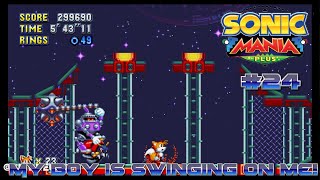 ACT 2 IS MY JAM! (Sonic Mania Plus #24)