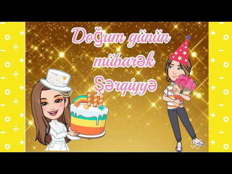 🎊Doğum günün mübarək Şərqiyyə💐  🎊С днём рождения Шаргия💐     🎊Happy birthday to Sharqiyya💐