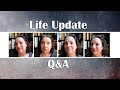 Life Update + Q&A || June 2022 || Part One