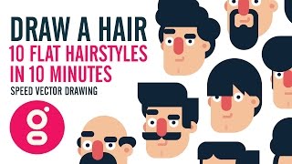 How To Draw A Hair, 10 Flat Design Hairstyles in 10 Minutes, Speed Drawing in Adobe Illustrator
