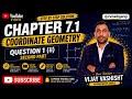 Chapter 7.1 Q.1:(ii) cordinate geometry