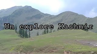 Unexplored  Kashmir