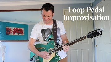 Original Guitar Riffs, Loop pedal improvisation