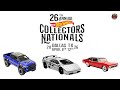 Hot Wheels 26th Collectors National Official Cars First Look! Lamborghini Diablo SV, ‘70 Chevy Nova