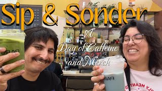 Sip and Sonder Caffeine and Merch April 2024