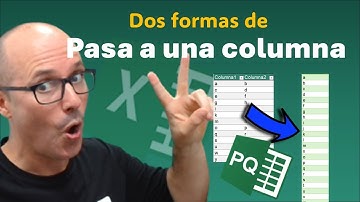 Dos formas de pasar filas a columnas con Power Query y Formulas | Hablando de Excel