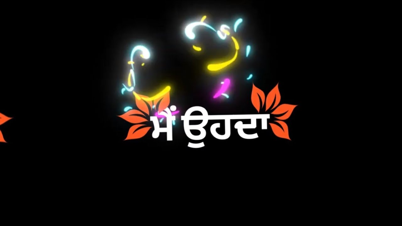 ਹੱਥ Punjabi Shayari Black Background Status Video Whatsapp
