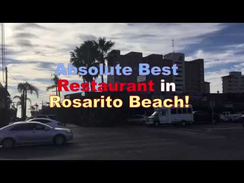 Best Restaurant in Rosarito Beach Mexico - YouTube