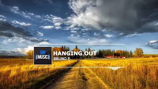 Hanging Out - Bruno E. [FREE Copyright Music]