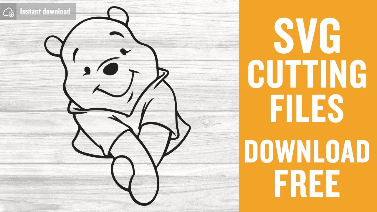 Download Winnie The Pooh Svg Free Cut Files For Silhouette Instant Download Youtube