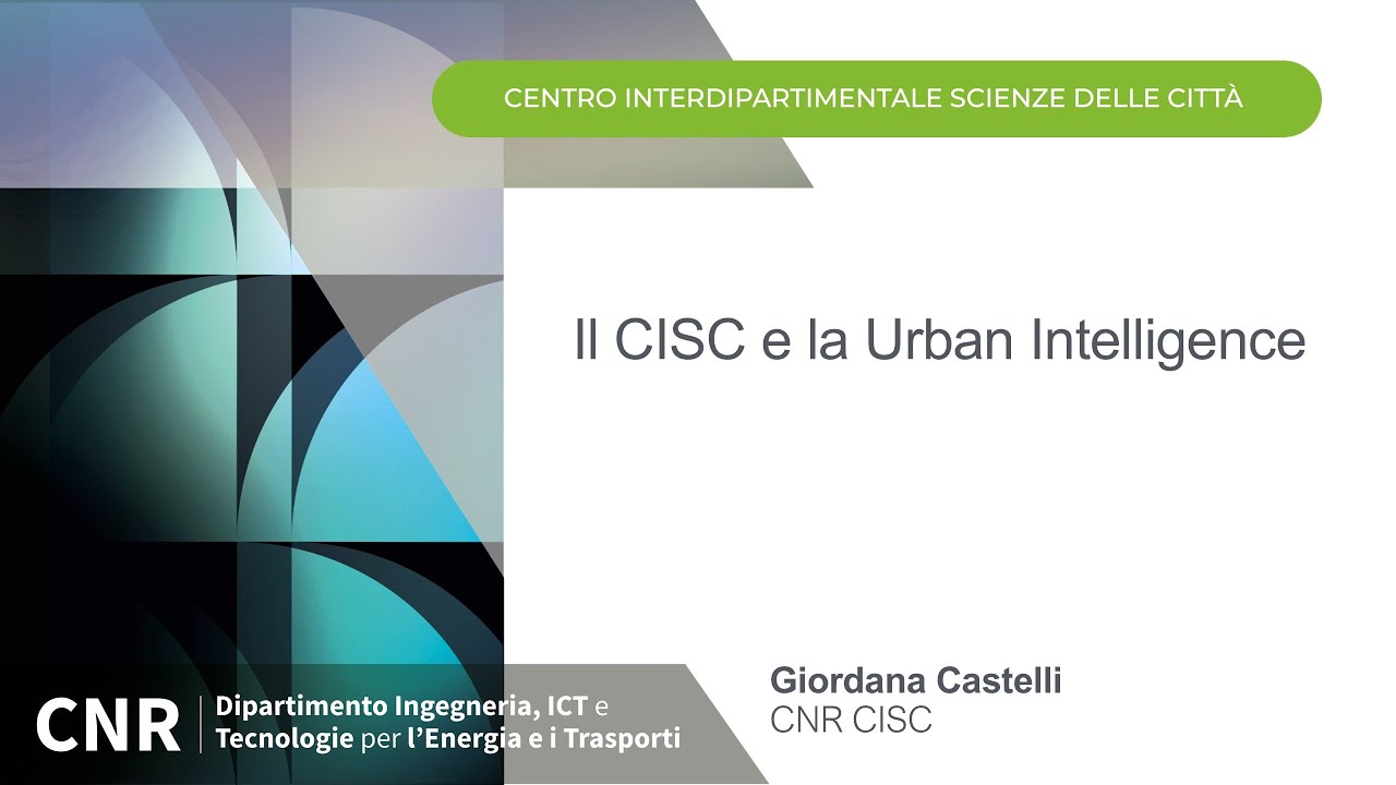 Il CISC e la Urban Intelligence