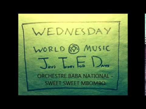 Orchestre Baba National - Sweet Sweet Mbombo