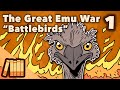 Great Emu War - Battlebirds - Extra History - #1